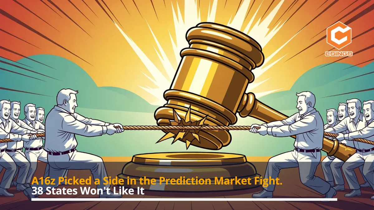 A16z Picked a Side in the Prediction Market Fight. 38 States Won't Like It