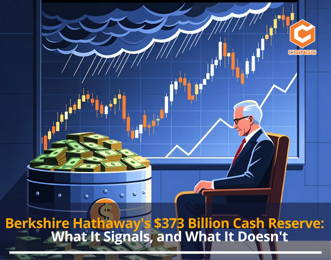Berkshire Hathaway's $373 Billion Cash Reserve: What It Signals, and What It Doesn't