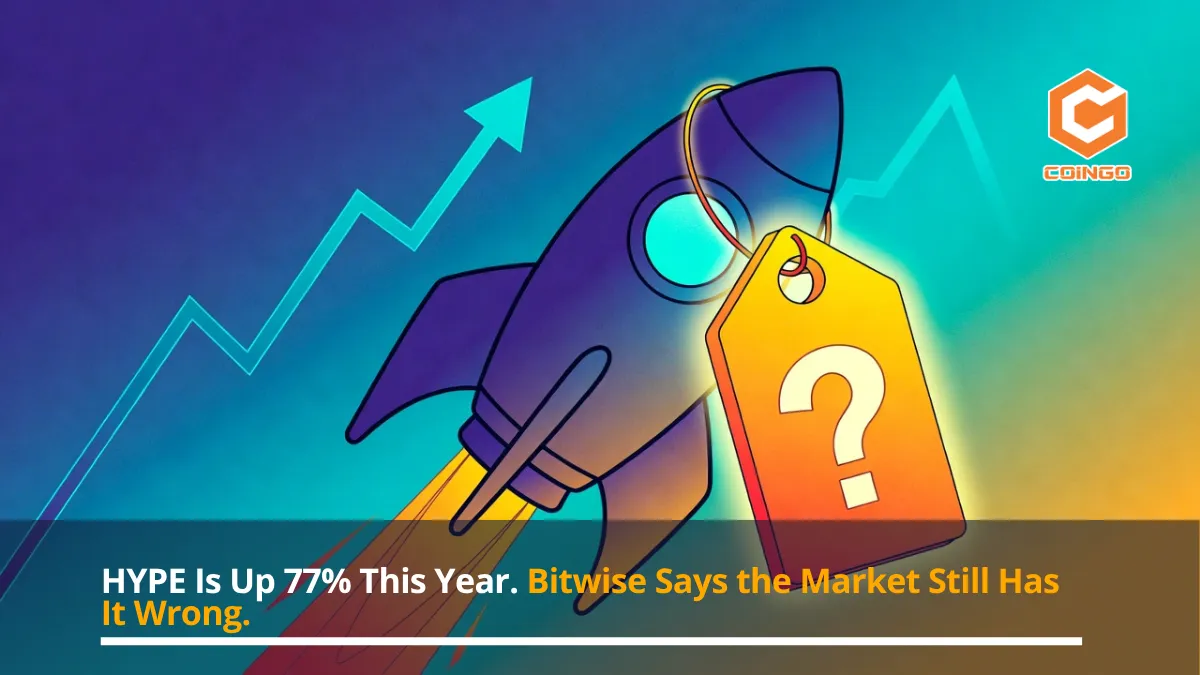 HYPE Is Up 77% This Year. Bitwise Says the Market Still Has It Wrong.