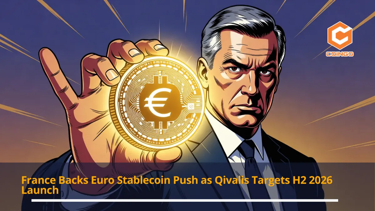 France Backs Euro Stablecoin Push as Qivalis Targets H2 2026 Launch