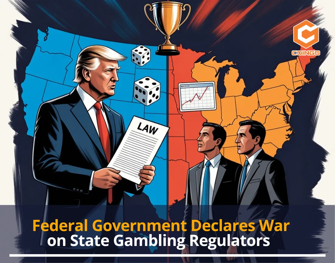 Federal Government Declares War on State Gambling Regulators