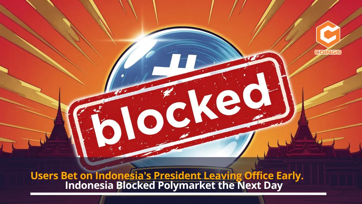Users Bet on Indonesia's President Leaving Office Early. Indonesia Blocked Polymarket the Next Day.