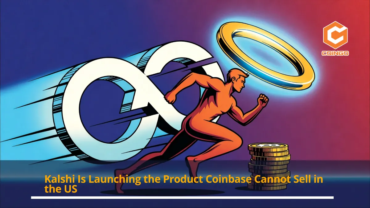 Kalshi Is Launching the Product Coinbase Cannot Sell in the US