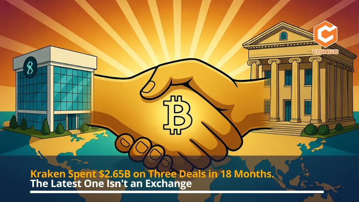 Kraken Spent $2.65B on Three Deals in 18 Months. The Latest One Isn't an Exchange.