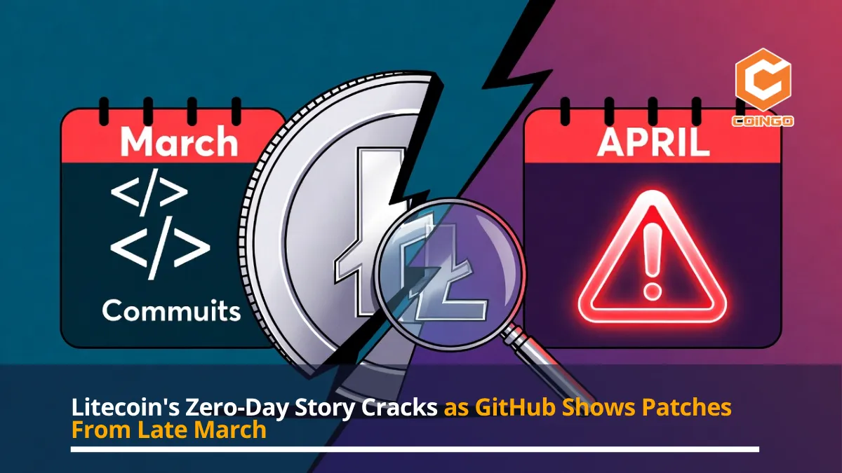 Litecoin's Zero-Day Story Cracks as GitHub Shows Patches From Late March