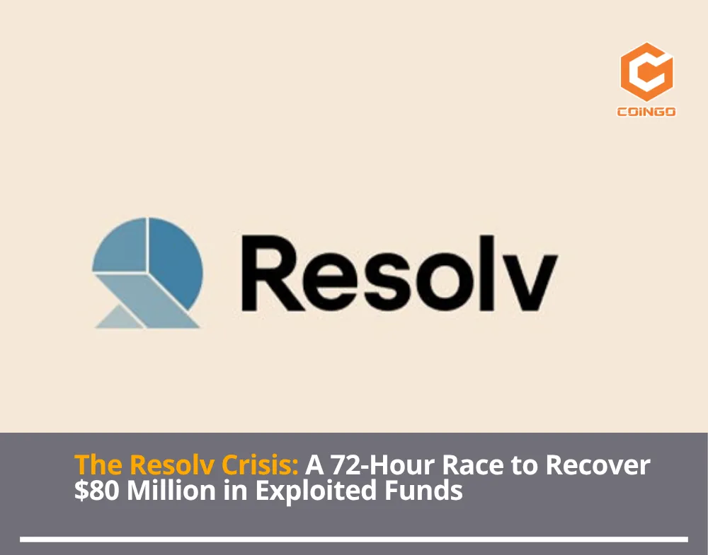 The Resolv Crisis: A 72-Hour Race to Recover $80 Million in Exploited Funds