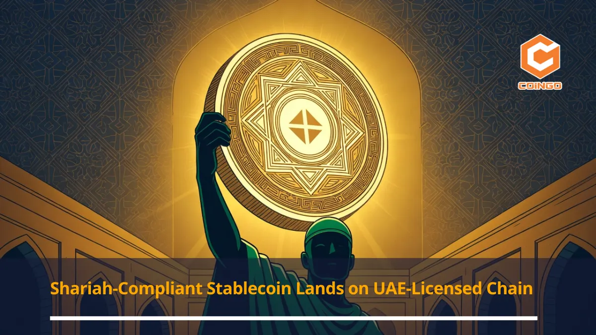 Shariah-Compliant Stablecoin Lands on UAE-Licensed Chain