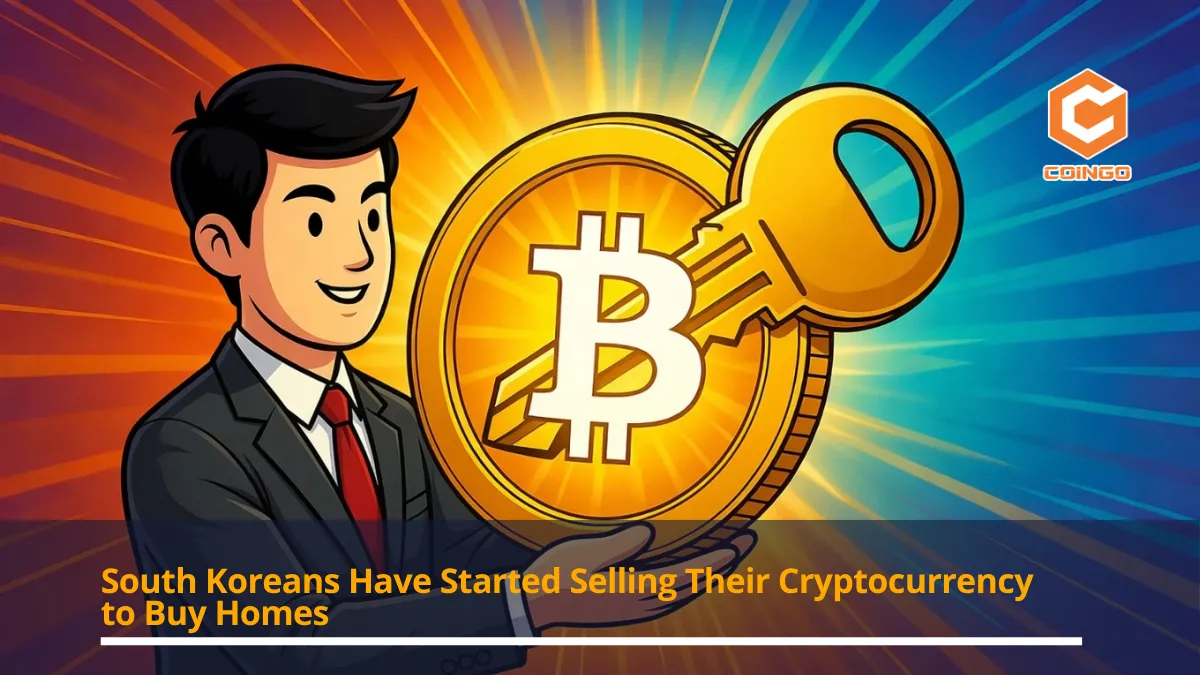 South Koreans Have Started Selling Their Cryptocurrency to Buy Homes