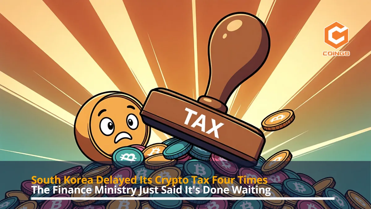 South Korea Delayed Its Crypto Tax Four Times. The Finance Ministry Just Said It's Done Waiting.