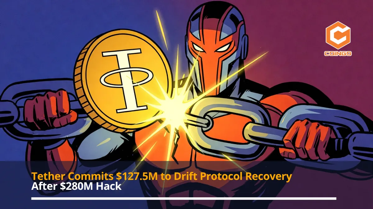 Tether Commits $127.5M to Drift Protocol Recovery After $280M Hack