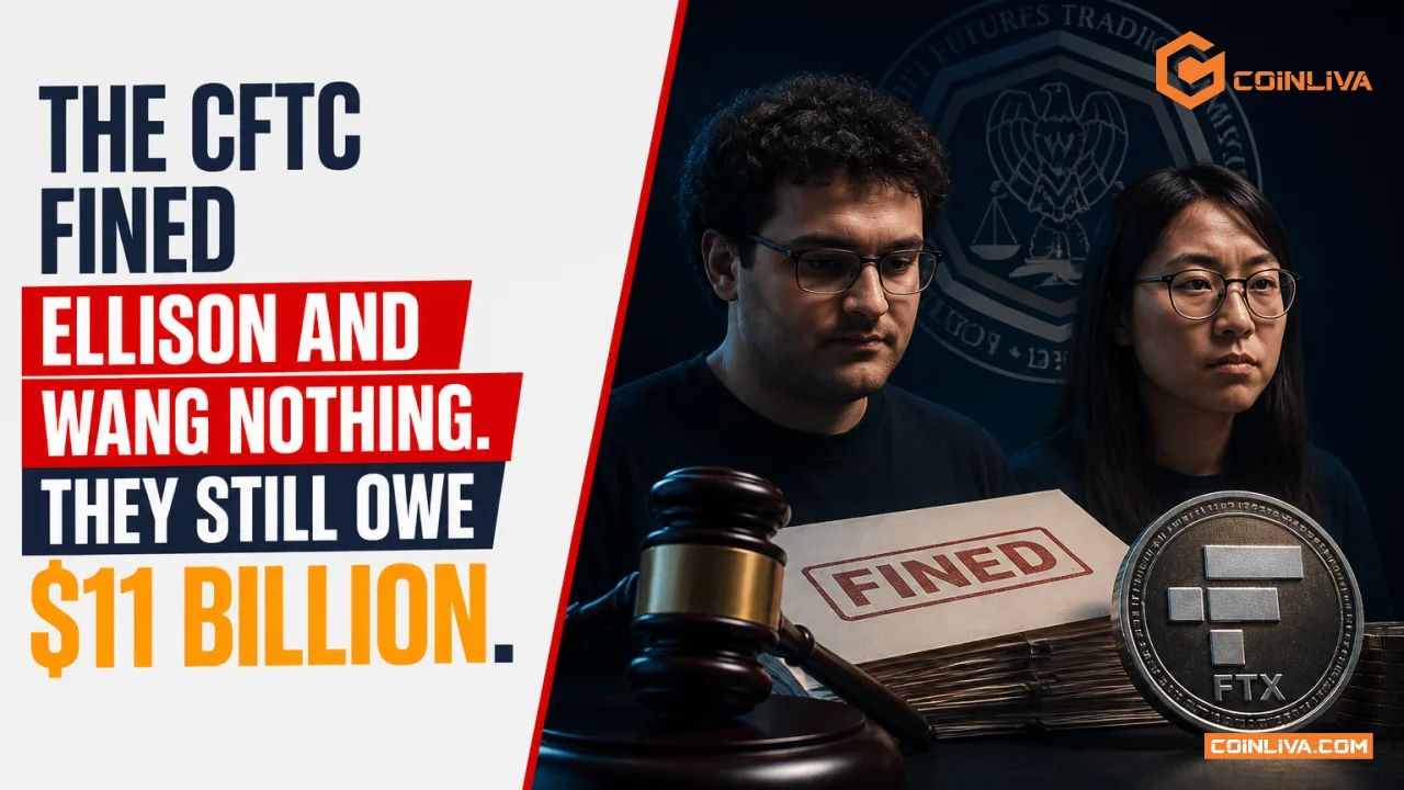 The CFTC Fined Ellison and Wang Nothing. They Still Owe $11 Billion.