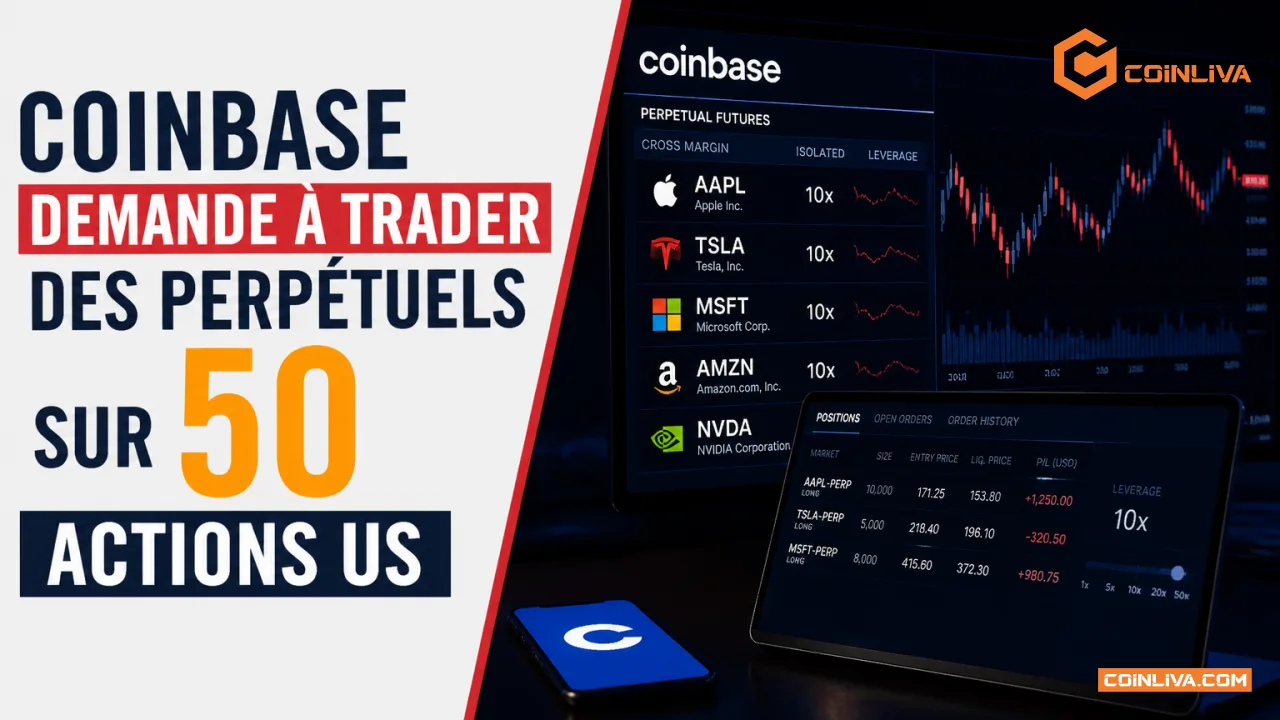 Coinbase demande à trader des perpétuels sur 50 actions US