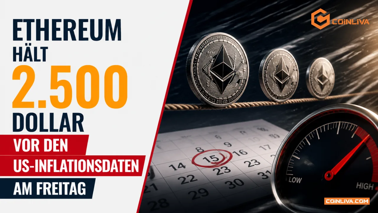 Ethereum hält 2.500 Dollar vor den US-Inflationsdaten am Freitag