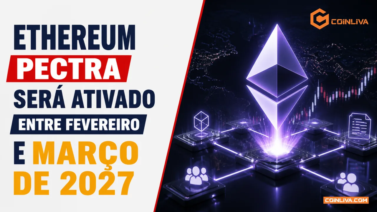 Ethereum Pectra Será Ativado entre Fevereiro e Março de 2027