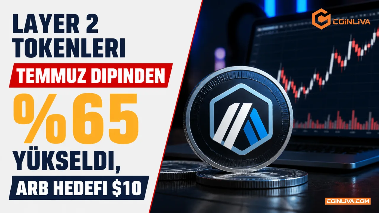 Layer 2 Tokenleri Temmuz Dipinden %65 Yükseldi, ARB Hedefi $10