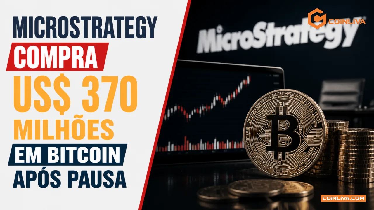 MicroStrategy compra US$ 370 milhões em Bitcoin após pausa