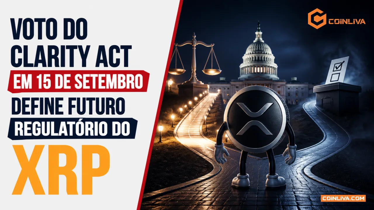 Voto do CLARITY Act em 15 de setembro define futuro regulatório do XRP