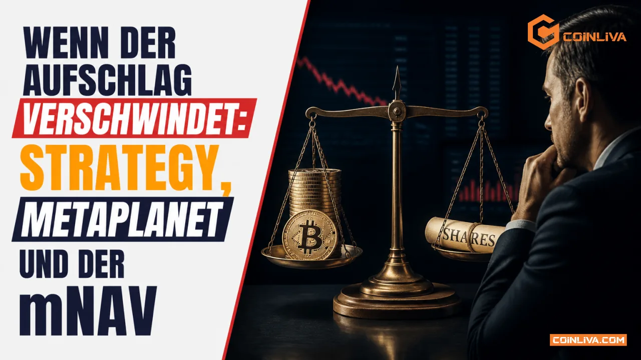 Wenn der Aufschlag verschwindet: Strategy, Metaplanet und der mNAV