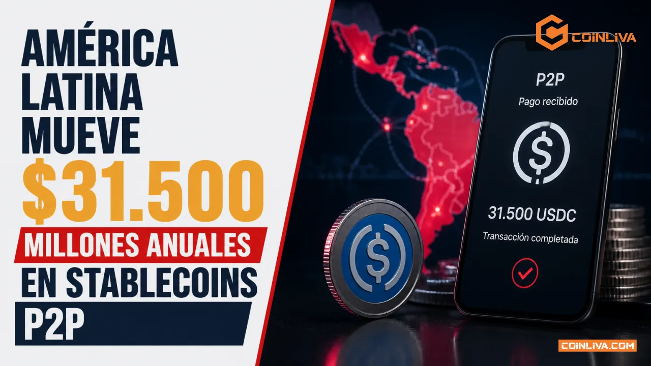 América Latina mueve $31.500 millones anuales en stablecoins P2P