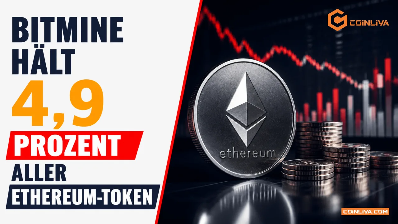 Bitmine hält 4,9 Prozent aller Ethereum-Token