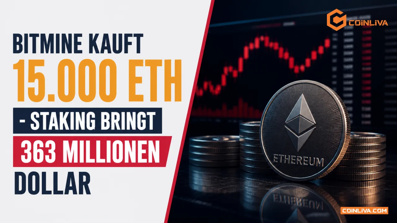 Bitmine kauft 15.000 ETH - Staking bringt 363 Millionen Dollar