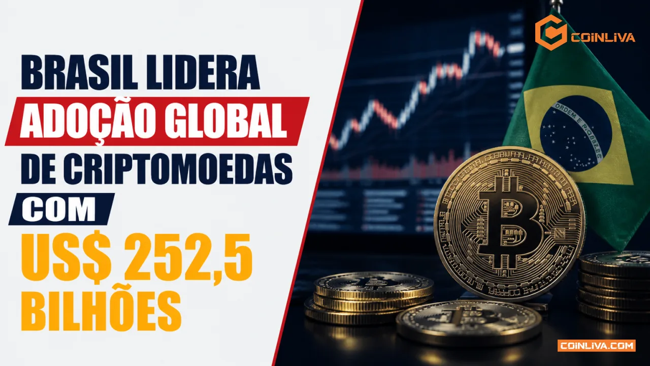 Brasil lidera adoção global de criptomoedas com US$ 252,5 bilhões