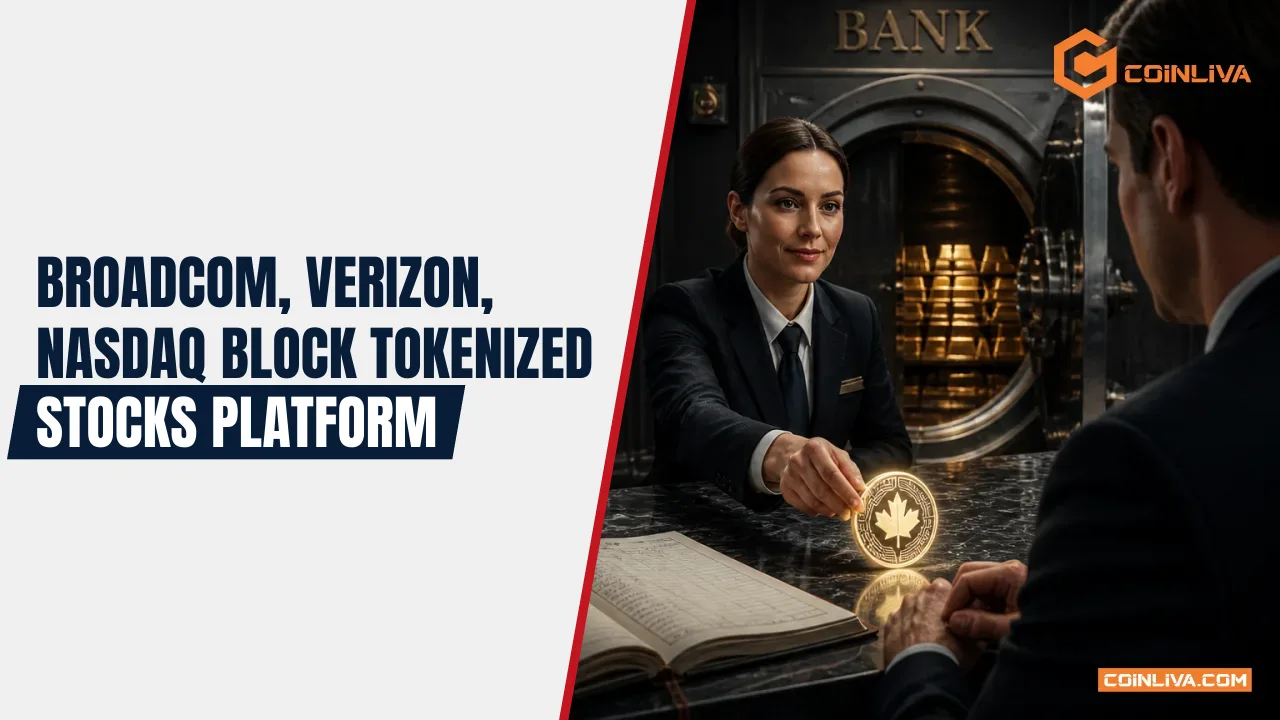 Broadcom, Verizon, Nasdaq Block Tokenized Stocks Platform