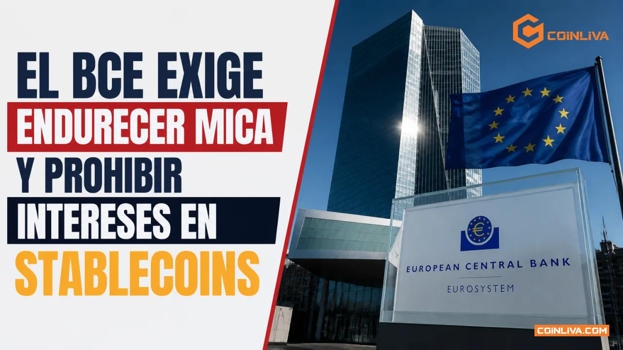 El BCE exige endurecer MiCA y prohibir intereses en stablecoins