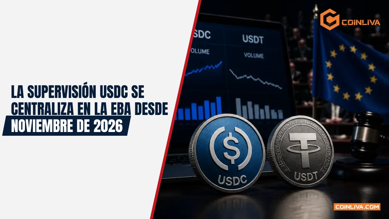 La supervisión USDC se centraliza en la EBA desde noviembre de 2026