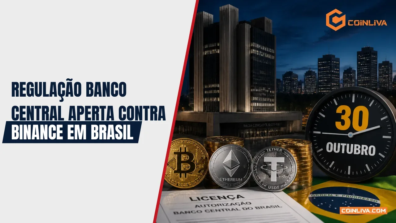 Regulação Banco Central aperta contra Binance em Brasil