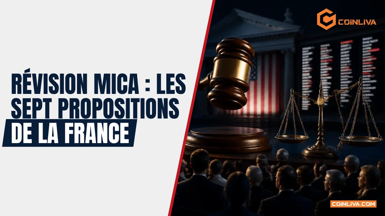 Révision MiCA : les sept propositions de la France