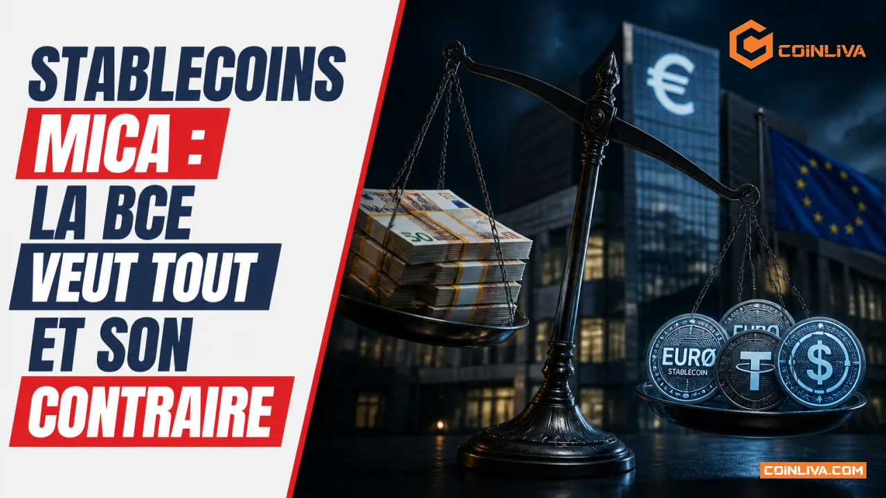Stablecoins MiCA : la BCE veut tout et son contraire